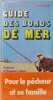 Guide des bords de mer. Victor Doriandeli  Pierre Quet