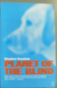 Planet of the Blind