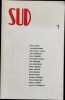 Revue sud n&deg; 1. Simon BREST  Yves BROUSSARD  Pierre DELLA FAILLE  Pierre DHAINAUT  Pierre GABRIEL  L&eacute;on-Gabriel GROS  Jean MALRIEU  Jean MARCENAC  ...