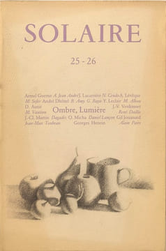 Solaire 25-26 ombre lumière - numéroté 647/750. Armel Guerne A. Jean André Lacarrière N. Cendo A. Lévêque M. Sofer André Dhôtel B. Amy G. Bayo ...