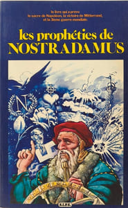 Les prophéties de Nostradamus