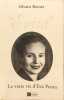 Evita. La vraie vie d Eva Peron. Reiner Silvain