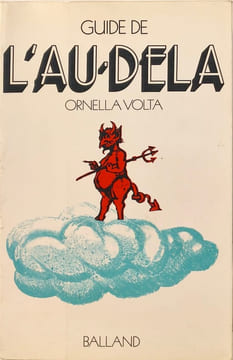 Guide de l'Au-Delà ( grand tableau dépliant à l'intérieur). Ornella Volta
