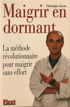 Maigrir en dormant. Giacon Christophe