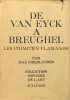 De Van Eyck &agrave; Breughel : Les primitifs flamands avec 300 illustrations. Max Friedl&auml;nder