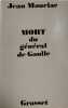 Mort du g&eacute;n&eacute;ral de Gaulle. Jean Mauriac