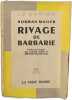 Rivage de Barbarie. Norman Mailer