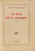 Le Lion bat la campagne. Jacques de Bourbon Busset