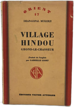 Village hindou ghond le chasseur. Dhan-Gopal Mukerji