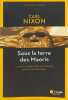 SOUS LA TERRE DES MAORIS. Nixon Carl  Dauvergne Beno&icirc;te