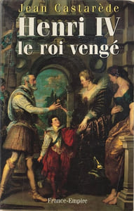 Henri IV le roi vengé