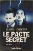 Le pacte secret. Algoud Albert