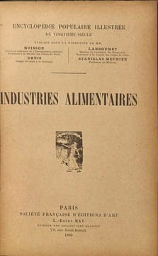 Industries alimentaires. Buisson Larroumet Denis Stanislas Meunier