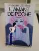 L'Amant de poche. Voldemar Lestienne
