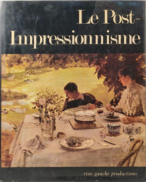 Le Post-Impressionnisme. Collectif