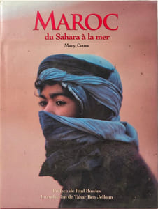 Maroc.: Du Sahara à la mer