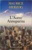 L'autre Annapurna. Herzog Maurice