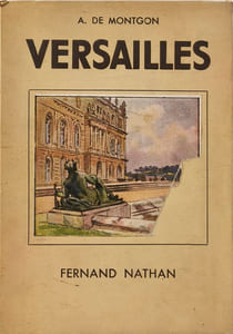 Versailles- ouvrage orné de 148 photographies- illustrations couleurs d'Eug. DELECLUZE