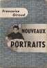 Nouveaux portraits. Fran&ccedil;oise Giroud