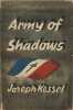 Army of Shadows. Joseph Kessel