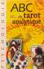 ABC du tarot analytique. Suyin Lamour et Michel Cazenave  Cazenave Michel
