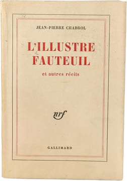 L'Illustre fauteuil : Et autres récits - dédicacé par l'auteur. Jean-Pierre Chabrol