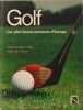 Golf : Les plus beaux parcours d'Europe (Beaux livres Nathan). Ga&euml;tan Mourgue D'Algue  Andr&eacute;-Jean Lafaurie