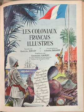 Les Coloniaux Français Illustres Tome 1 et 2. Collectif