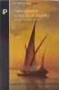 Le n&eacute;grier de zanzibar - voyages aventures et combats. Garneray Louis