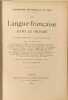 La Langue fran&ccedil;aise dans le monde. P. Foncin