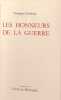 Les honneurs de la guerre. Georges Conchon