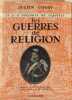 Les Guerres de Religion. Julien Coudy