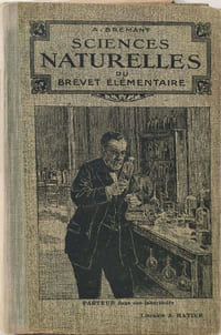Sciences Naturelles du Brevet Élémentaire - ouvrage illustré de nombreuses gravures
