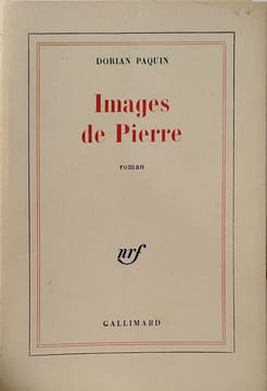 Images de Pierre. Dorian Paquin