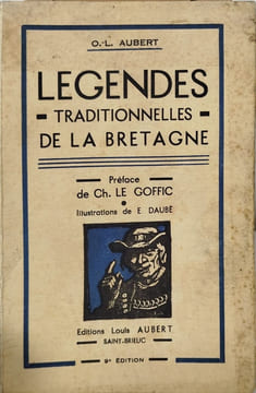 Légendes traditionnelles de la Bretagne. O.-L. Aubert