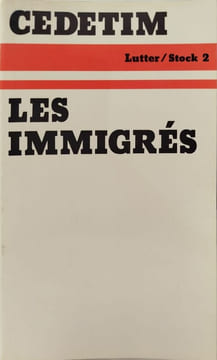 Les Immigrés. Cetetim