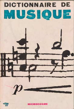 Dictionnaire de musique. Roland de Candé