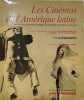 Les Cin&eacute;mas de l'Am&eacute;rique latine pays par pays l'histoire l'&eacute;conomie les structures les auteurs les oeuvres. Guy Hennebelle et Alfonso Gumucio-Dagron