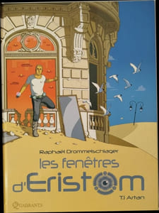 Les Fenêtres D'eristom Tome 1 - Artan