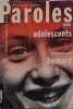 Paroles pour adolescents ou le complexe du homard. Catherine Dolto -Tolitch  Fran&ccedil;oise Dolto  Colette Percheminier