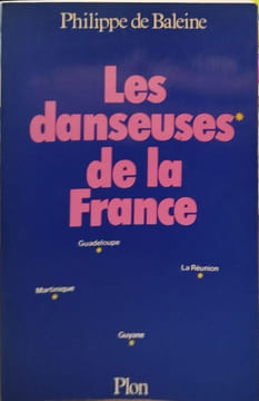 Les danseuses de la France. Philippe de Baleine
