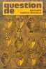Question de spiritualit&eacute; tradition litt&eacute;rature N&deg;17. Collectif
