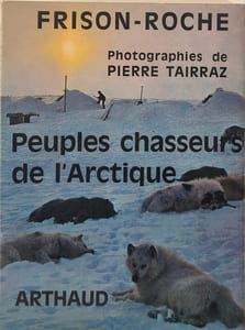 Peuples chasseurs de l'Arctique