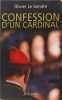Confession d'un cardinal (Essais Et Documents). Le Gendre-O