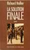 La solution finale. Nollier Richard
