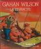 La Revanche. Gahan Wilson