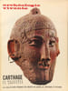 Arch&eacute;ologie vivante - Carthage sa naissance sa grandeur. Collectif