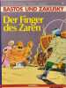 Bastos und Zarusky Bd. 3: Der Finger des Zaren. Corteggiani / Tranchand