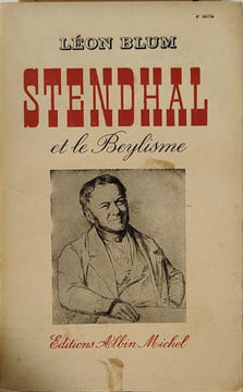 Stendhal et le Beylisme. Léon Blum
