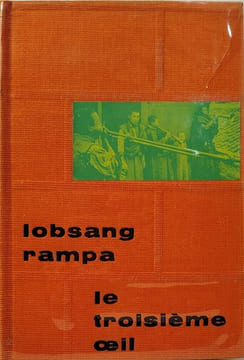 Le troisième œil. Lobsang Rampa